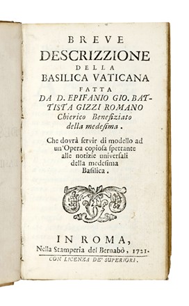  Gizzi Epifanio Giovanni Battista : Breve descrizzione della Basilica Vaticana... Architettura, Storia locale, Storia, Diritto e Politica  - Auction Libri, Autografi e Manoscritti - Libreria Antiquaria Gonnelli - Casa d'Aste - Gonnelli Casa d'Aste