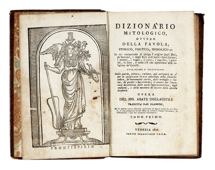  Claustre Andre (de) : Dizionario mitologico, ovvero della favola, storico, poetico, simbolico [...] Tomo primo (-sesto). Mitologia  - Auction Libri, Autografi e Manoscritti - Libreria Antiquaria Gonnelli - Casa d'Aste - Gonnelli Casa d'Aste