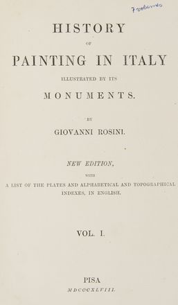  Rosini Giovanni : Storia della pittura italiana esposta coi monumenti ... Arte, Storia, Storia, Diritto e Politica  - Auction BOOKS, MANUSCRIPTS AND AUTOGRAPHS - Libreria Antiquaria Gonnelli - Casa d'Aste - Gonnelli Casa d'Aste