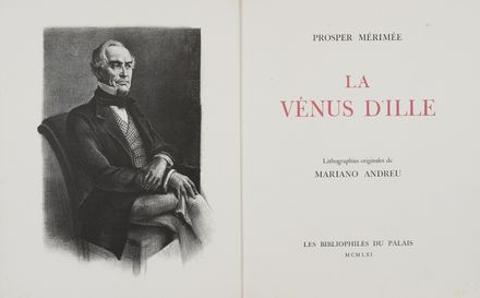  Mrime Prosper : La Vénus d'Ille.  Mariano Andreu  - Asta Libri, Manoscritti e Autografi - Libreria Antiquaria Gonnelli - Casa d'Aste - Gonnelli Casa d'Aste