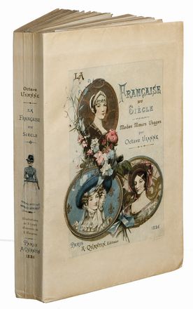  Uzanne Octave : La Française du siecle. Modes, moeurs, usages.  Albert Lynch, Eugéne Gaujean  - Asta Libri, Manoscritti e Autografi - Libreria Antiquaria Gonnelli - Casa d'Aste - Gonnelli Casa d'Aste