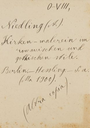  Niedling A. : Kirchen-Malereien im Romanischen und Gothischen stile ...  - Asta Libri, Manoscritti e Autografi - Libreria Antiquaria Gonnelli - Casa d'Aste - Gonnelli Casa d'Aste