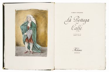  Goldoni Carlo : La bottega del caffè.  Alberto Gnecchi  - Asta Libri, Manoscritti e Autografi - Libreria Antiquaria Gonnelli - Casa d'Aste - Gonnelli Casa d'Aste