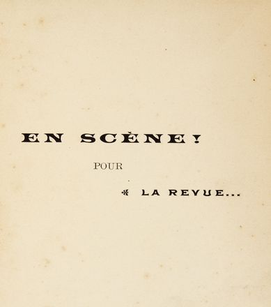  Bairys De Jean : En scene!.. pour la revue. Par Japhet. Arte  Japhet  - Auction BOOKS, MANUSCRIPTS AND AUTOGRAPHS - Libreria Antiquaria Gonnelli - Casa d'Aste - Gonnelli Casa d'Aste