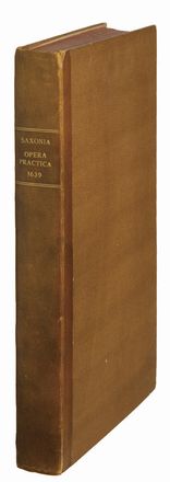  Sassonia Ercole : Herculis Saxoniae Patauini ... Opera practica. Quibus hac nouissima editione praeter alia accesserunt eiusdem auctoris Tractatus de morbis mulierum, & De pulsibus, ac vrinis. Omnia quam ante cura emendatiore.  - Auction BOOKS, MANUSCRIPTS AND AUTOGRAPHS - Libreria Antiquaria Gonnelli - Casa d'Aste - Gonnelli Casa d'Aste