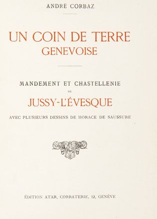  Corbaz Andr : Un coin de terre Genevoise.  - Asta Libri, Manoscritti e Autografi - Libreria Antiquaria Gonnelli - Casa d'Aste - Gonnelli Casa d'Aste