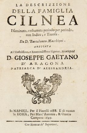  Macchioni Bartolomeo : La descrizzione della famiglia Cilnea esaminata, e ribattuta periodo per periodo, con indice, e tavola.  - Asta Libri, Manoscritti e Autografi - Libreria Antiquaria Gonnelli - Casa d'Aste - Gonnelli Casa d'Aste