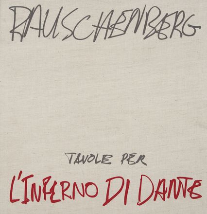  Rauschenberg Robert : XXXIV tavole per l'Inferno di Dante.  Dante Alighieri, Dore Ashton  - Asta Libri, Manoscritti e Autografi - Libreria Antiquaria Gonnelli - Casa d'Aste - Gonnelli Casa d'Aste