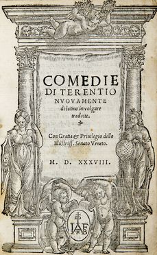  Terentius Afer Publius : Comedie. Nuovamente di latino in volgare tradotte ...  - Asta Libri, Manoscritti e Autografi - Libreria Antiquaria Gonnelli - Casa d'Aste - Gonnelli Casa d'Aste