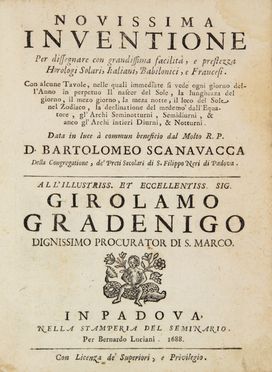  Scanavacca Bartolomeo : Novissima inventione per dissegnare con grandissima facilità, e prestezza Horologi Solari, Italiani, Babilonici, e Francesi. Scienze tecniche e matematiche, Astronomia, Gnomonica  Meridiane e Orologi, Scienze tecniche e matematiche, Scienze tecniche e matematiche  - Auction Manuscripts, Incunabula, Autographs and Printed Books - Libreria Antiquaria Gonnelli - Casa d'Aste - Gonnelli Casa d'Aste