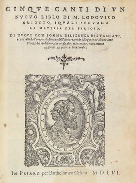  Ariosto Ludovico : Cinque Canti di un nuovo libro [...] i quali seguono la materia del Furioso...  - Asta Manoscritti, Incunaboli, Autografi e Libri a stampa - Libreria Antiquaria Gonnelli - Casa d'Aste - Gonnelli Casa d'Aste