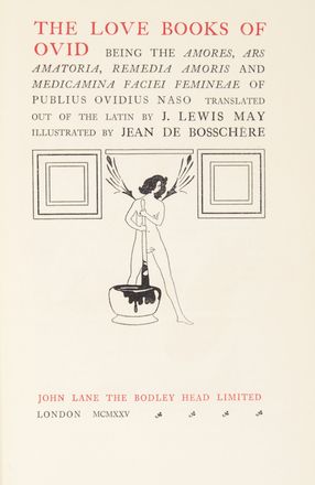  Ovidius Naso Publius : The love books...  J. Lewis May, Jean Bosschre de, Edouard Chimot  (Lilla, 1880 - Parigi, 1959), Lucianus  - Asta Manoscritti, Incunaboli, Autografi e Libri a stampa - Libreria Antiquaria Gonnelli - Casa d'Aste - Gonnelli Casa d'Aste