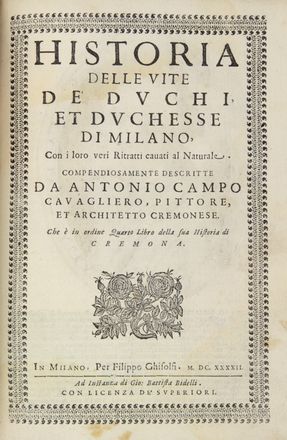  Giovio Paolo : Le vite de i dodici Visconti che signoreggiarono Milano [...] tradotte da Lodovico Domenichi... Storia locale, Biografia, Storia, Diritto e Politica, Storia, Diritto e Politica  Lodovico Domenichi, Paolo Bianchi Giovanni, Giovan Battista Crespi (detto il Cerano)  (Romagnano Sesia, 1573 - Milano, 1632), Antonio Campo, Agostino Carracci  (Bologna, 1557 - Parma, 1602)  - Auction Manuscripts, Incunabula, Autographs and Printed Books - Libreria Antiquaria Gonnelli - Casa d'Aste - Gonnelli Casa d'Aste