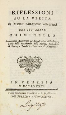  Chiminello Vincenzo : Riflessioni su la verità di alcuni paradossi analitici... Scienze tecniche e matematiche  - Auction Manuscripts, Incunabula, Autographs and Printed Books - Libreria Antiquaria Gonnelli - Casa d'Aste - Gonnelli Casa d'Aste