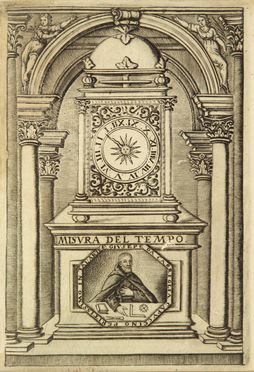  Giuseppe da Capriglia : Misura del Tempo cio trattato di Horologij da Ruota di tre ordini...  Domenico Martinelli  - Asta Manoscritti, Incunaboli, Autografi e Libri a stampa - Libreria Antiquaria Gonnelli - Casa d'Aste - Gonnelli Casa d'Aste