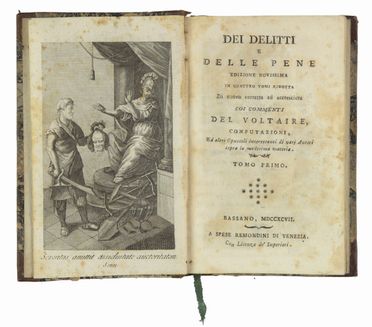  Beccaria Cesare : Dei delitti e delle pene edizione novissima in quattro tomi [...] coi commenti del Voltaire, confutazioni, ed altri opuscoli interessanti... Diritto, Storia, Diritto e Politica  Franois-Marie Arouet (de) Voltaire  - Auction Manuscripts, Incunabula, Autographs and Printed Books - Libreria Antiquaria Gonnelli - Casa d'Aste - Gonnelli Casa d'Aste