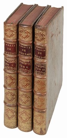  Montaigne Michel Eyquem (de) : Les Essais [...]. Donnez sur les plus anciennes et les plus correctes editions [...] Avec des Notes [...] par Pierre Coste [...]. Tome premier (-Troisieme). Filosofia, Umanesimo, Filosofia  Pierre Coste, Jacques Chreau  (1688 - 1776)  - Auction Manuscripts, Incunabula, Autographs and Printed Books - Libreria Antiquaria Gonnelli - Casa d'Aste - Gonnelli Casa d'Aste