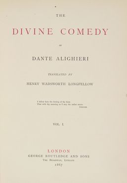  Alighieri Dante : The Divine comedy [...] Translated by Henry Wadsworth Longfellow. Letteratura classica, Dantesca, Letteratura, Letteratura  Henry Wadsworth Longfellow  - Auction Manuscripts, Incunabula, Autographs and Printed Books - Libreria Antiquaria Gonnelli - Casa d'Aste - Gonnelli Casa d'Aste