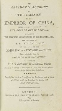  Staunton George : An abridged account of the embassy of the Emperor of China, undertaken by order of the King of Great Britain... Geografia e viaggi, Storia, Costume e moda  Thomas Stothard  (London, 1755 - 1834)  - Auction Manuscripts, Incunabula, Autographs and Printed Books - Libreria Antiquaria Gonnelli - Casa d'Aste - Gonnelli Casa d'Aste