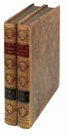  Roscoe William : The life of Lorenzo de' Medici, called the Magnificent. Vol. I (-II). Biografia, Storia, Diritto e Politica  - Auction Manuscripts, Incunabula, Autographs and Printed Books - Libreria Antiquaria Gonnelli - Casa d'Aste - Gonnelli Casa d'Aste