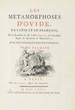 Ovidius Naso Publius : Les Metamorphoses [...], en Latin et en François, De la traduction de M. l'Abbé Banier [...]. Tome premier (-quatrième). Letteratura classica, Mitologia  Pierre-Philippe Choffard  - Auction Manuscripts, Incunabula, Autographs and Printed Books - Libreria Antiquaria Gonnelli - Casa d'Aste - Gonnelli Casa d'Aste