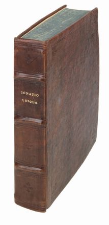  Ribadeneira Pedro : Vita del P. Ignatio Loiola, fondatore della religione della Compagnia di Giesù...  - Asta Manoscritti, Incunaboli, Autografi e Libri a stampa - Libreria Antiquaria Gonnelli - Casa d'Aste - Gonnelli Casa d'Aste