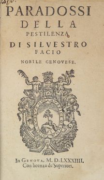  Fazio Silvestro : Paradossi della pestilenza.  - Asta Manoscritti, Incunaboli, Autografi e Libri a stampa - Libreria Antiquaria Gonnelli - Casa d'Aste - Gonnelli Casa d'Aste