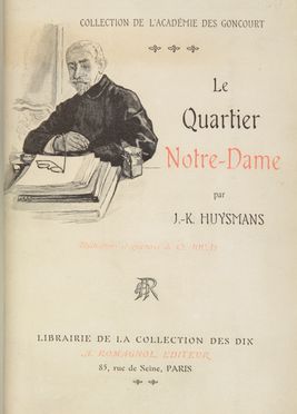  Huysmans Joris-Karl : Le quartier Notre-Dame [...]. Illustrations et gravures de Ch. Jouas.  Charles Jouas  - Asta Manoscritti, Incunaboli, Autografi e Libri a stampa - Libreria Antiquaria Gonnelli - Casa d'Aste - Gonnelli Casa d'Aste