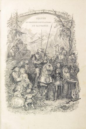 Chants et chansons populaires de la France. Nouvelle édition illustrée... Letteratura francese, Feste  Folklore  Giochi  Sport, Storia locale  - Auction Manuscripts, Incunabula, Autographs and Printed Books - Libreria Antiquaria Gonnelli - Casa d'Aste - Gonnelli Casa d'Aste