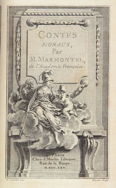  Marmontel Jean Francois : Contes moraux. Tome premier (-troisieme). Letteratura francese  Hubert Francois Gravelot  - Auction Manuscripts, Incunabula, Autographs and Printed Books - Libreria Antiquaria Gonnelli - Casa d'Aste - Gonnelli Casa d'Aste