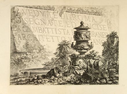  Giovanni Battista Piranesi  (Mogliano Veneto, 1720 - Roma, 1778) : 3 frontespizi delle Antichità Romane.  - Auction Prints and Drawings - Libreria Antiquaria Gonnelli - Casa d'Aste - Gonnelli Casa d'Aste