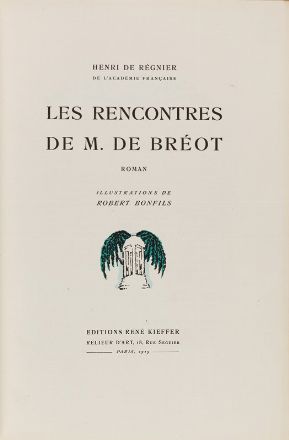  R�gnier Henri (de) : Les rencontres de M. de Breot.  Robert �tienne Bonfils  (Francia, 1886 - 1972)  - Asta LIBRI, MANOSCRITTI, STAMPE E DISEGNI - Libreria Antiquaria Gonnelli - Casa d'Aste - Gonnelli Casa d'Aste