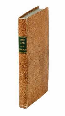  Ducray-Duminil François Guillaume : Mon avis aux François.  - Asta LIBRI, MANOSCRITTI, STAMPE E DISEGNI - Libreria Antiquaria Gonnelli - Casa d'Aste - Gonnelli Casa d'Aste