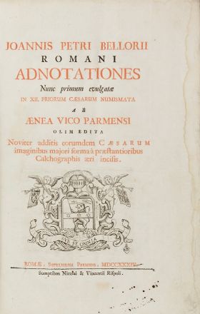  Vaillant Jean Foy : Numismata imperatorum romanorum praestantiora, a Iulio Caesare ad postumum et tyrannos [...]. Tomus primus (-secundus).  Giovanni Pietro Bellori, Charles Patin  (1633 - 1693)  - Asta LIBRI, MANOSCRITTI, STAMPE E DISEGNI - Libreria Antiquaria Gonnelli - Casa d'Aste - Gonnelli Casa d'Aste