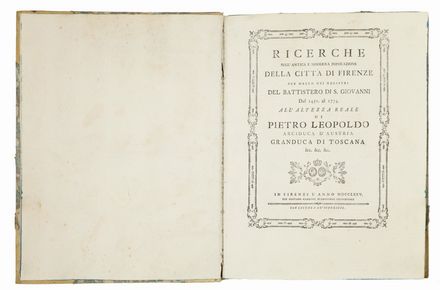  Lastri Marco : Ricerche sull'antica e moderna popolazione della citt&agrave; di Firenze per mezzo dei registri del Battistero di S. Giovanni dal 1451 al 1774...  - Asta LIBRI, MANOSCRITTI, STAMPE E DISEGNI - Libreria Antiquaria Gonnelli - Casa d'Aste - Gonnelli Casa d'Aste