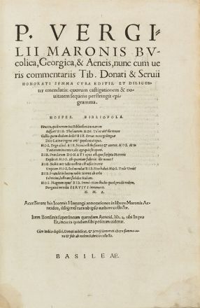  Vergilius Maro Publius : Bucolica, Georgica, & Aeneis, nunc cum veris commentariis Tib. Donati & Servii Honorati summa cura editis...  Maurus Honoratus Servius, Tiberius Claudius Donatus  - Asta LIBRI, MANOSCRITTI, STAMPE E DISEGNI - Libreria Antiquaria Gonnelli - Casa d'Aste - Gonnelli Casa d'Aste