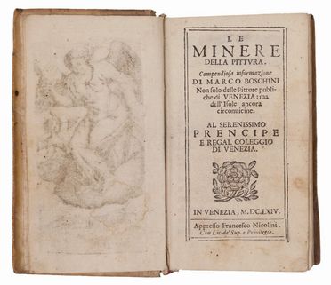  Boschini Marco : Le miniere della pittura. Compendiosa informazione [...] non solo delle Pitture pubbliche di Venezia: ma delle isole ancora circonvicine.  - Asta LIBRI, MANOSCRITTI, STAMPE E DISEGNI - Libreria Antiquaria Gonnelli - Casa d'Aste - Gonnelli Casa d'Aste