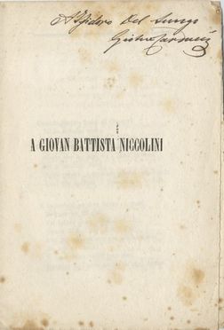  Carducci Giosu : A Giovan Battista Niccolini.  Isidoro Del Lungo  - Asta LIBRI, MANOSCRITTI, STAMPE E DISEGNI - Libreria Antiquaria Gonnelli - Casa d'Aste - Gonnelli Casa d'Aste