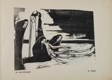  Lorenzo Viani  (Viareggio, 1882 - Ostia, 1936) : Il martirio. Raccolta di XII Xilografie originali e dirette.  - Auction BOOKS, MANUSCRIPTS, PRINTS AND DRAWINGS - Libreria Antiquaria Gonnelli - Casa d'Aste - Gonnelli Casa d'Aste