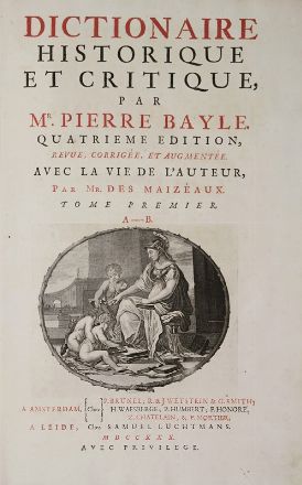  Bayle Pierre : Dictionnaire historique et critique [...] quatrième édition. Tome premier (-quatrième). Dizionari, Storia, Letteratura, Storia, Diritto e Politica  Bernard Picart  (Parigi, 1673 - Amsterdam, 1733)  - Auction BOOKS, MANUSCRIPTS, PRINTS AND DRAWINGS - Libreria Antiquaria Gonnelli - Casa d'Aste - Gonnelli Casa d'Aste