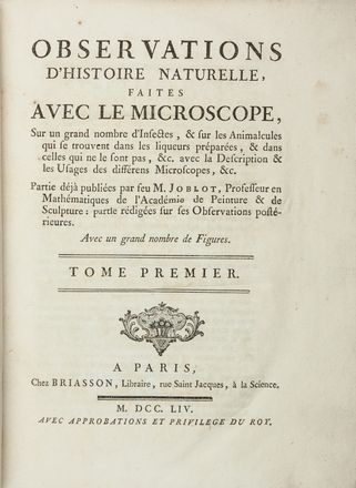  Joblot Louis : Observations d'histoire naturelle, faites avec le microscope, sur un grand nombre d'insectes, & sur les animalcules qui se trouvent dans les liqueurs [...]. Tome premier (-second).  Claude Lucas, Jean Baptiste Haussard  (1679 - 1749)  - Asta Manoscritti, Libri, Autografi, Stampe & Disegni - Libreria Antiquaria Gonnelli - Casa d'Aste - Gonnelli Casa d'Aste