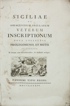  Castelli Gabriele Lancillotto (principe di Torremuzza) : Siciliae et obiacentium insularum veterum inscriptionum nova collectio prolegomensis et notis illustrata... Storia locale  - Auction Manuscripts, Books, Autographs, Prints & Drawings - Libreria Antiquaria Gonnelli - Casa d'Aste - Gonnelli Casa d'Aste