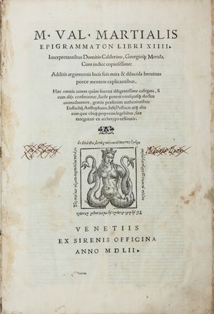  Martialis Marcus Valerio : Epigrammaton libri 14. Interpretantibus Domitio Calderino, Georgioque Merula, cum indice copiosissimo...  Domizio Calderini, Giorgio Merula  - Asta Manoscritti, Libri, Autografi, Stampe & Disegni - Libreria Antiquaria Gonnelli - Casa d'Aste - Gonnelli Casa d'Aste