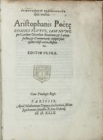 Ploutos [...]. Plutus, iam nunc per Carolum Girardum Bituricum & Latinus factus, & commentarijs insuper sane quam vtiliss. recens illustratus. Editio prima.