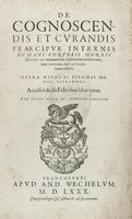 De cognoscendis et curandis praecipue internis humani corporis morbis libri tres...