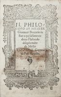 Il philocopo [...] in fino a qui falsamente detto Philocolo diligentemente da messer Tizzone Gaetano di Posi revisto.
