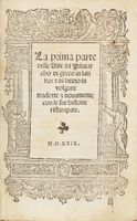 La prima parte delle vite [...] di greco in latino et di latino in volgare tradotte et nuovamente con le sue historie ristampate.