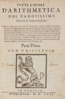 Tutte l'opere d'arithmetica [...]. Parte prima (-seconda).
