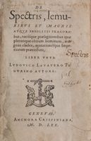 De Spectris, lemuribus et magnis atque insolitis fragoribus...