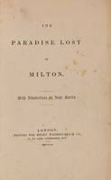 John Milton. The Paradise lost of Milton. With illustrations,